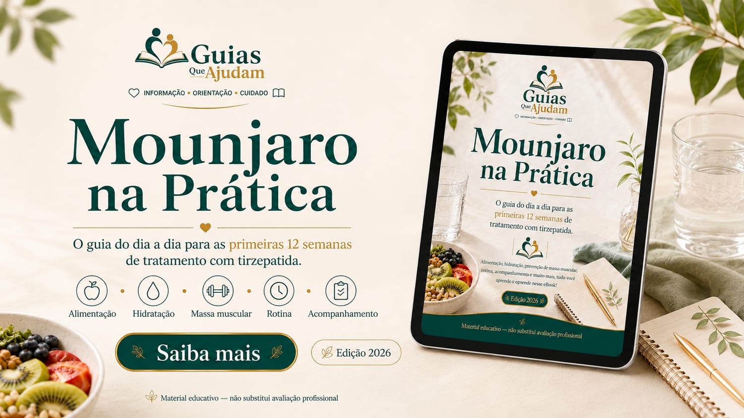 Mounjaro na Prática — guia das primeiras 12 semanas